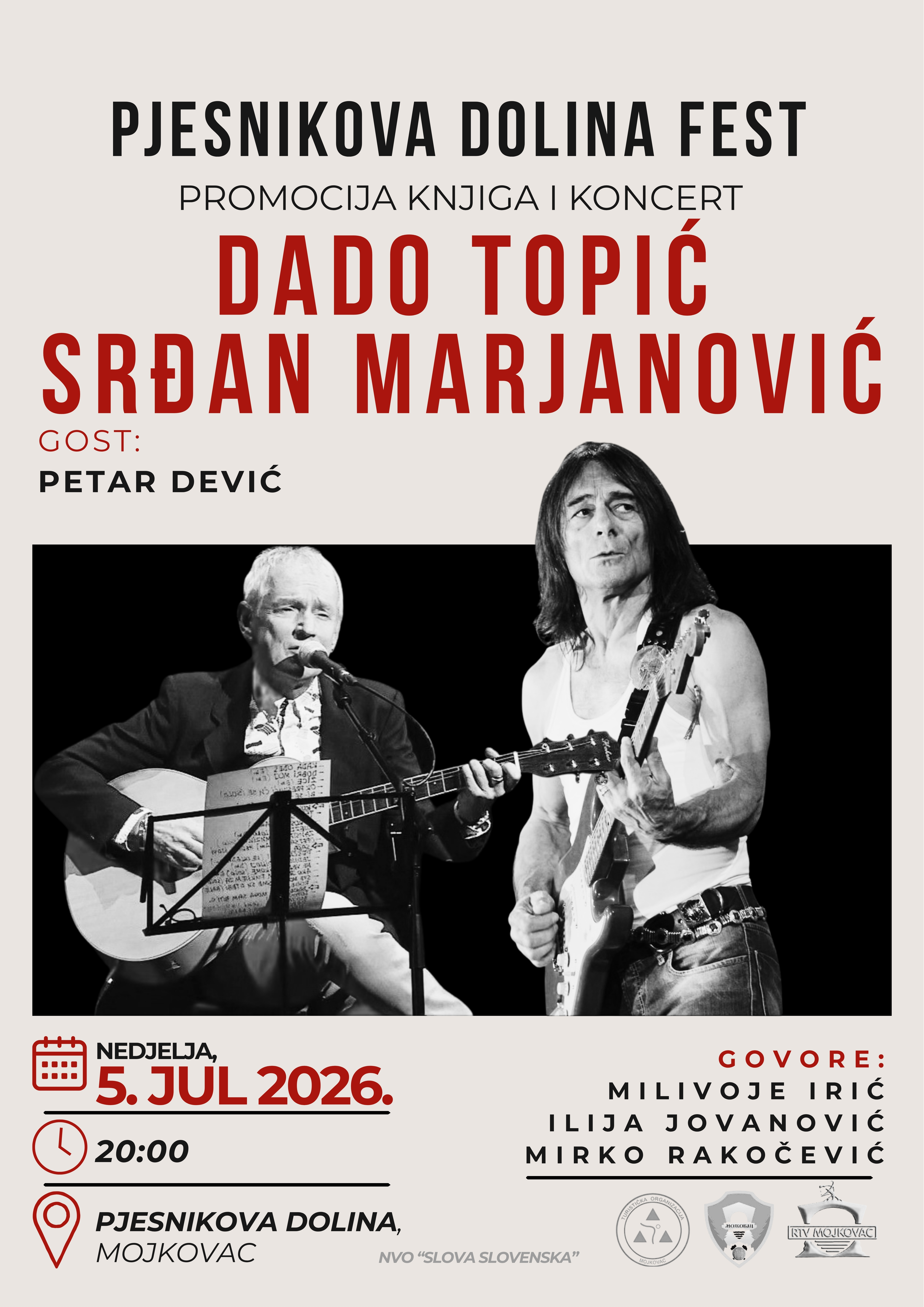 Pjesnikova Dolina FEST : DADO TOPIĆ i SRĐAN MARJANOVIĆ RAZGALILI SRCA MOJKOVČANA